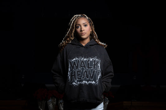 Walk HEAVY Hoodie