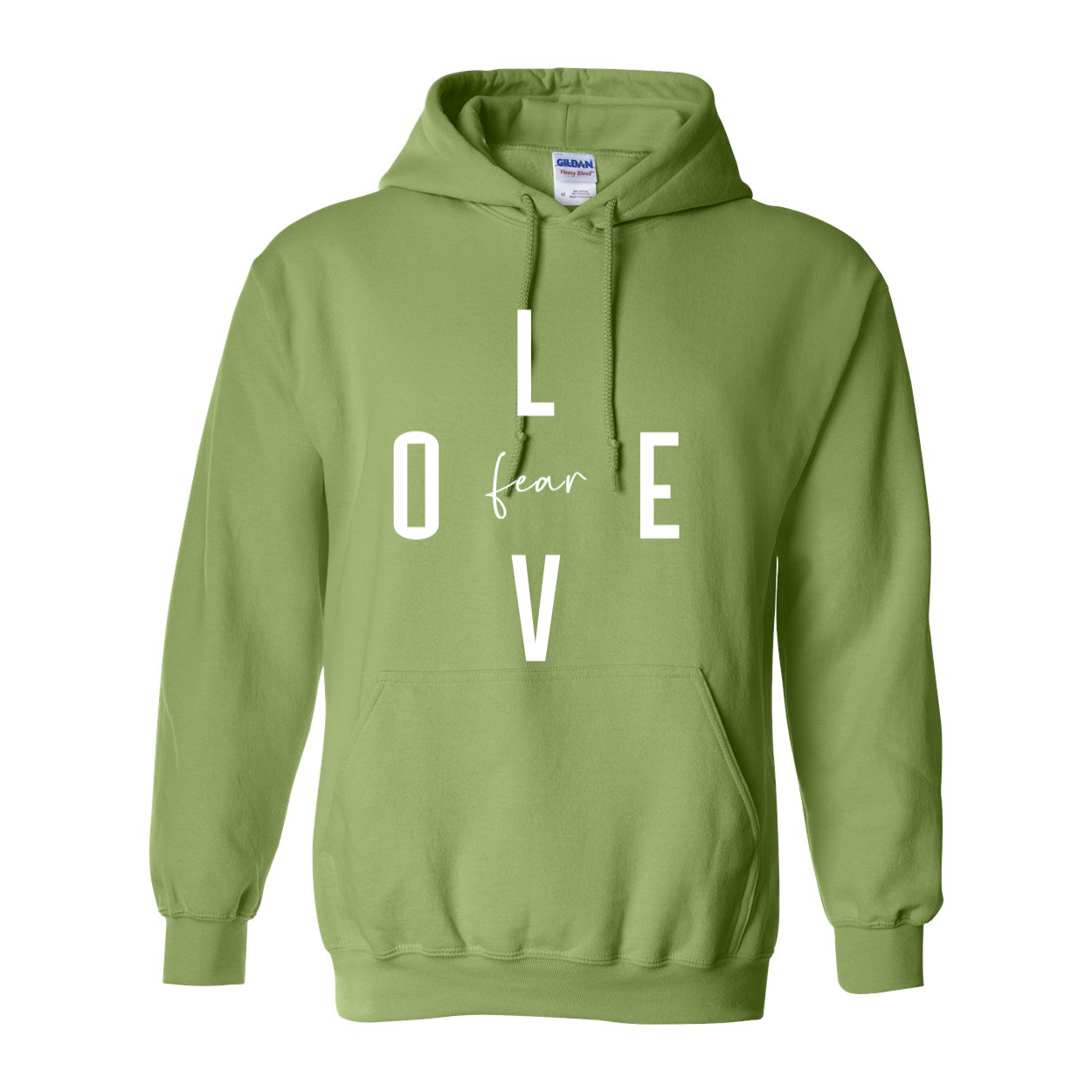 Love Over Fear Hoodie