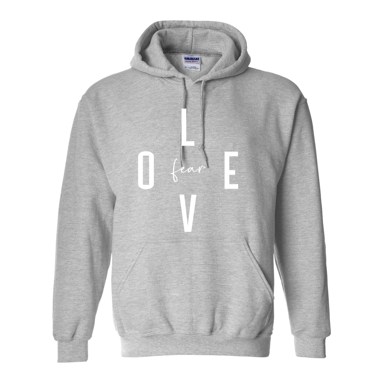 Love Over Fear Hoodie