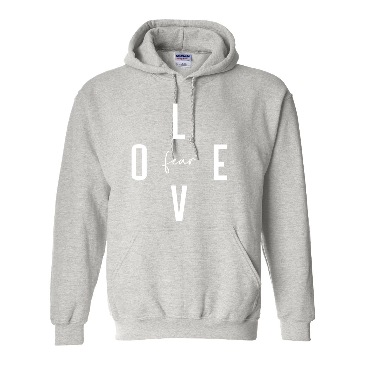 Love Over Fear Hoodie